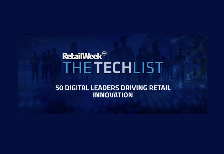 Graphic reading: Retail Week The Tech List: 50 digital leaders driving retail innovation